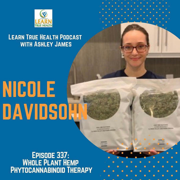 Learn True Health Podcast: An Educational Talk by Nicole Davidsohn and Ashley James